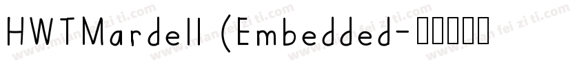 HWTMardell (Embedded字体转换